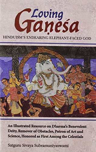 Beispielbild fr Loving Ganesa: Hinduisms Endering Elephant Faced God zum Verkauf von Zoom Books Company