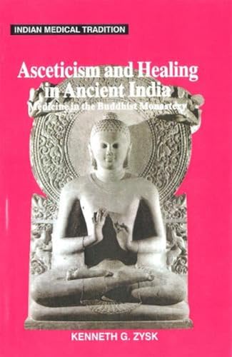 Stock image for Asceticism and Healing in Ancient India for sale by Books Puddle