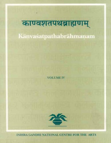 Stock image for Kanvasatapatha Brahmanam (Vol 4) for sale by Books in my Basket