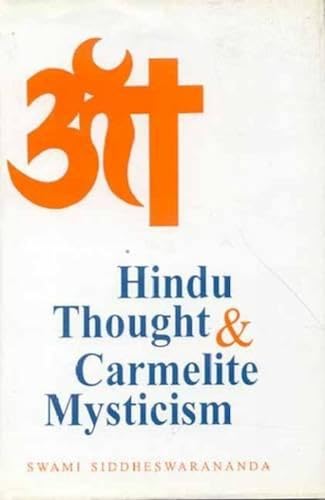 Beispielbild fr Hindu Thought and Carmelite Mysticism zum Verkauf von HPB-Diamond