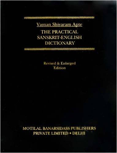 

Practical Sanskrit English Dictionary (Compact Ed.)