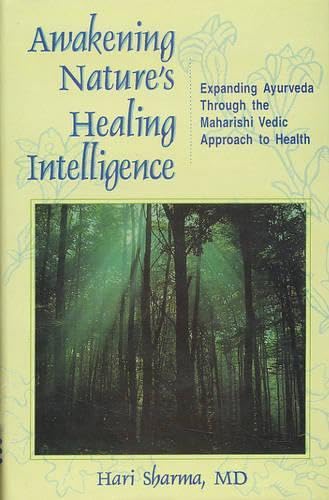 Stock image for Awakening Nature Healing Intelligence for sale by Majestic Books