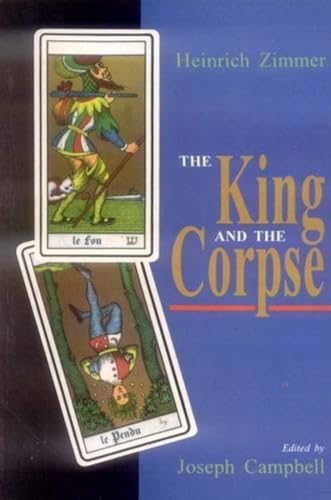 Stock image for The King and the Corpse: Tales of the Soul's Conquest of Evil for sale by GF Books, Inc.