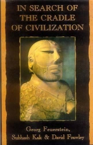 9788120816268: In Search of the Cradle of Civilization: New Insight on Ancient India