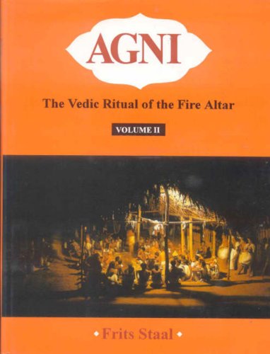 9788120816602: Agni: The Vedic Ritual of the Fire Altar in 2 vols.