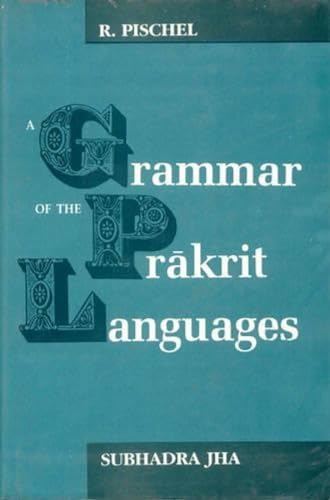 Stock image for GRAMMAR OF THE PRAKRIT LANGUAGES for sale by BennettBooksLtd