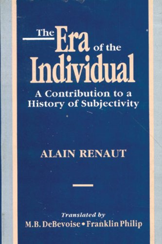 9788120816978: The Era of the Individual: A Contribution to a History of Subjectivity