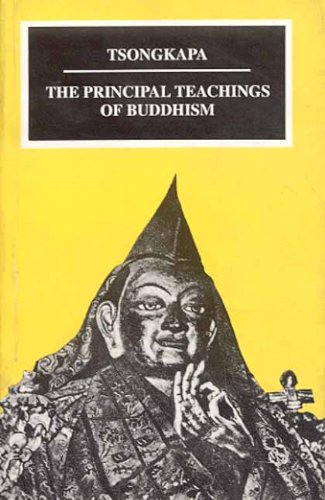 9788120817128: The Principal Teachings of Buddhism: Tsongkapa, With a Comm.