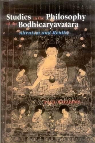 Studies in the Philosophy of the Bodhicaryavatara (9788120817166) by Paul Williams; Williams, Paul