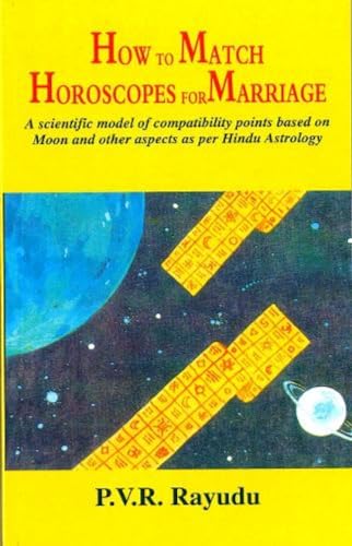 9788120817210: How to Match Horoscopes for Marriage: A Scientific Model of Compability Points Based on the Moon