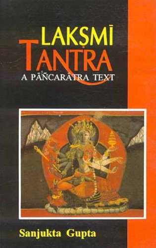 Stock image for Laksmi Tantra: A Pancaratra Text for sale by SecondSale
