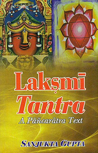 9788120817357: Laksmi Tantra (A Pancaratra Text)