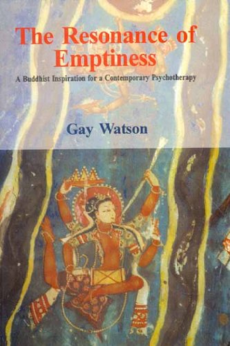 Beispielbild fr The Resonance of Emptiness: A Buddhist Inspiration for a Contemporary Psychotherapy zum Verkauf von WorldofBooks