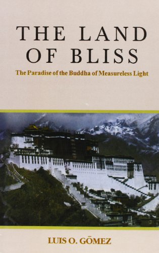 9788120818132: The Land of Bliss: The Paradise of the Buddha of Measureless Light