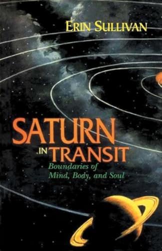 9788120818293: Saturn in Transit: Boundaries of Mind, Body, and Soul