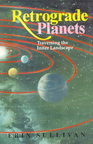 9788120818316: Retrograde Planets: Traversing the Inner Landscape
