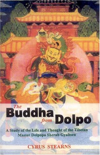 9788120818330: The Buddha from Dolpo: A Study of the Life and Thought of the Tibetan Master Dolpopa Sherab Gyaltsen