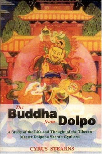 9788120819368: The Buddha From Dolpo: A Study Of The Life And Thought Of The Tibetan Master Dolpop A Sherab Gyaltsen