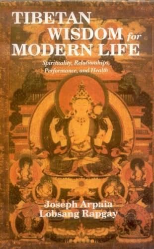 Stock image for Tibetan Wisdom for Modern Life for sale by Majestic Books