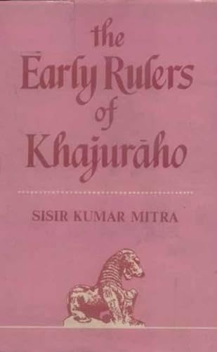 Stock image for The Early Rulers of Khajuraho for sale by Books Puddle