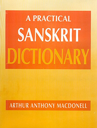 Stock image for A Practical Sanskrit Dictionary: With Transliteration, Accentuation, And Etymological Analysis Throughout for sale by HPB-Red
