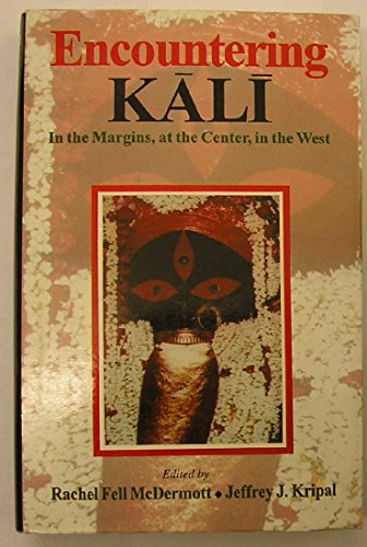 Stock image for Encountering Kali : In the Margins, at the Center, in the West for sale by Vedams eBooks (P) Ltd