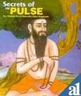 9788120820265: Secrets of the Pulse: The Ancient Art of Ayurvedic Pulse Diagnosis