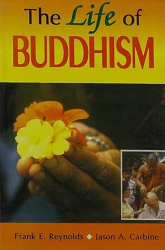 9788120820425: The Life of Buddhism