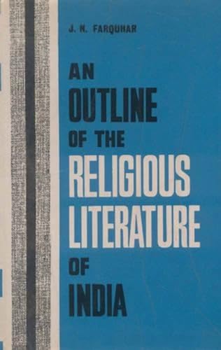 9788120820869: An Outline of the Religious Literature of India
