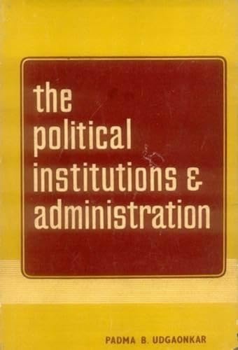 9788120820876: Political Institutions and Administrations