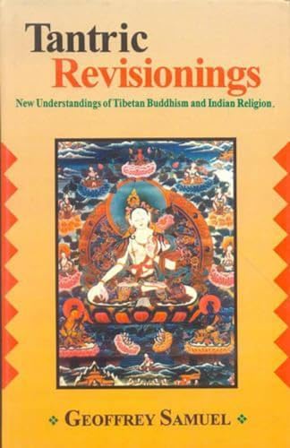 9788120827523: Tantric Revisionings: New Understandings of Tibetan Buddhism and Indian Religion
