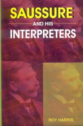 9788120827653: Saussure and His Interpreters