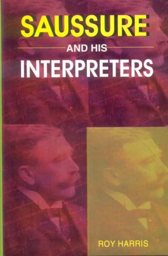 9788120827653: Saussure and His Interpreters