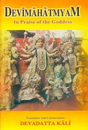 9788120829534: Devimahatmayam: In the Praise of the Goddess