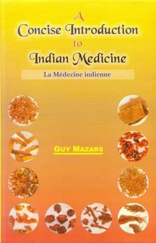 Imagen de archivo de A Concise Introduction to Indian Medicine a la venta por Books Puddle