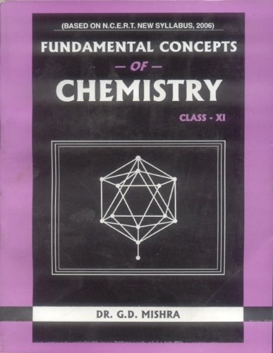 9788120831575: Fundamental Concepts of Chemistry: Class - XI