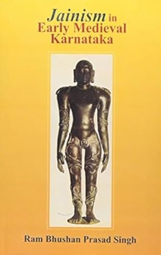Beispielbild fr Jainism in Early Medieval Karnataka zum Verkauf von Books From California