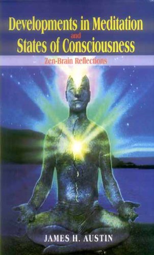Stock image for Development in Meditation and State of Consciousness: Zen Brain Reflections for sale by The Guru Bookshop