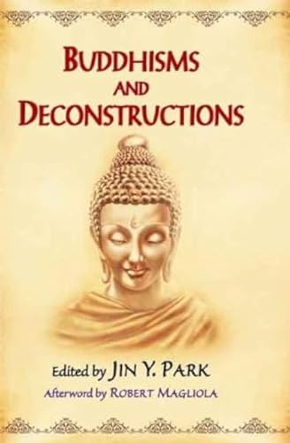 9788120833869: Buddhisms and Deconstructions