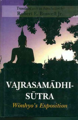 Imagen de archivo de Vajrasamadhi-Sutra : Wonhyo\' Exposition a la venta por Vedams eBooks (P) Ltd