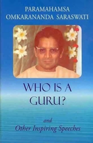 9788120835368: Who is a Guru?: and Other Inspiring Speeches