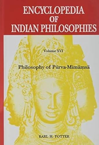 Beispielbild fr Encyclopedia of Indian Philosophies: Volume 16: Philosophy of Purva-Mimamsa zum Verkauf von HPB-Red