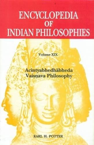 

Encyclopedia of Indian Philosophies: Vol. XIX