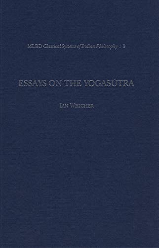 Beispielbild fr Essays on the Yogasutra: Engaging the world in freedom zum Verkauf von Books Puddle