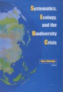 Beispielbild fr Systematics Ecology and the Biodiversity Crisis zum Verkauf von Vedams eBooks (P) Ltd