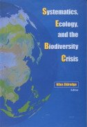 Stock image for Systematics Ecology and the Biodiversity Crisis for sale by Vedams eBooks (P) Ltd