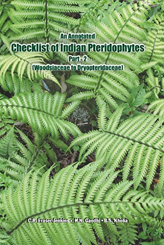 Beispielbild fr An Annotated checklist of Indian Pteridophytes Part-2 (Woodsiaceae to Dryopteridaceae) zum Verkauf von Books Puddle