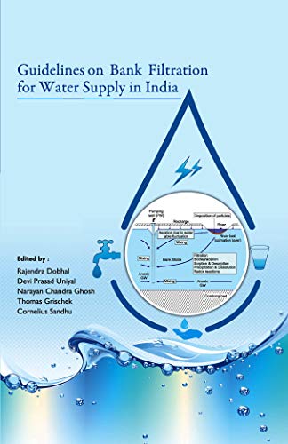 Stock image for Guidelines on Bank Filtration for Water Supply in India for sale by Vedams eBooks (P) Ltd