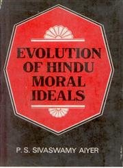 Evolution Of Hindu Moral Ideals