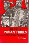 9788121200585: Life style, Indian tribes: Locational practice